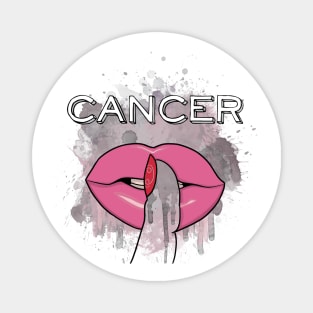 I am a Cancer. Magnet